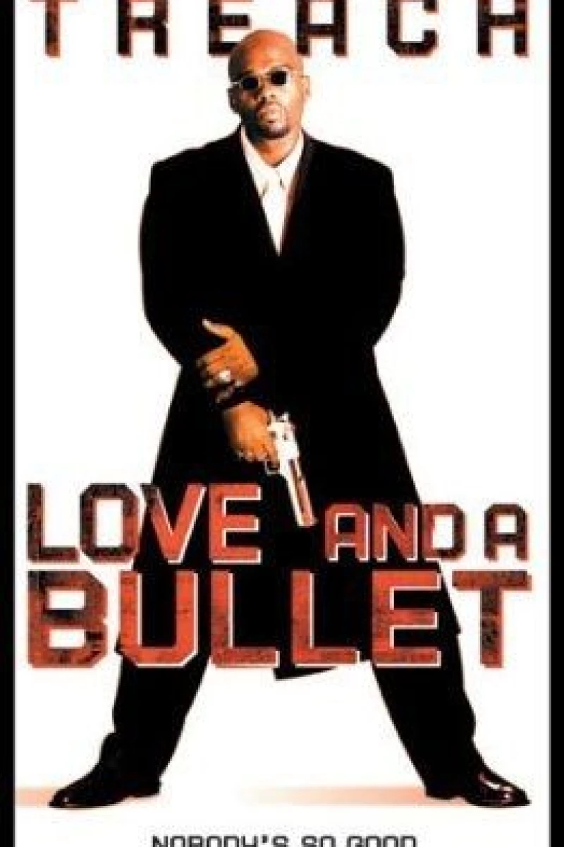 Love and a Bullet Plakat