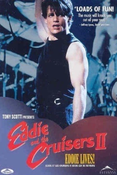 Eddie and the Cruisers II: Eddie Lives!