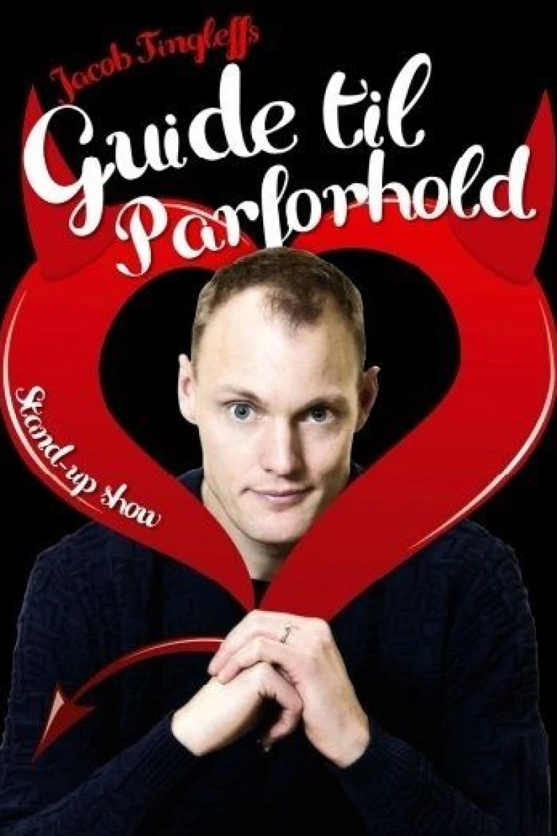 Jacob Tingleffs guide til parforhold Plakat