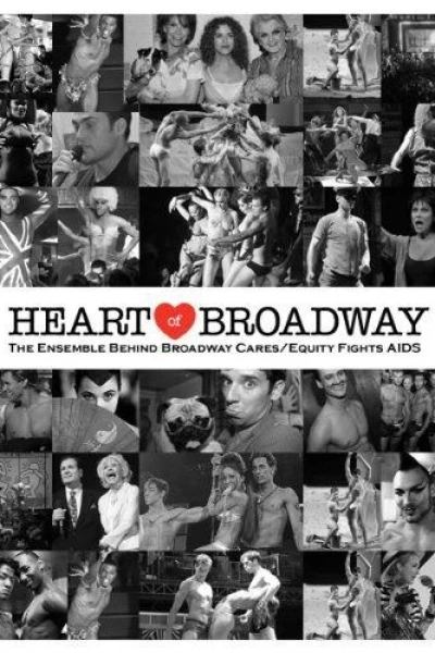 Heart of Broadway: The Ensemble Behind Broadway Cares/Equity Fights AIDS