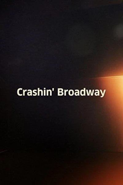 Crashin' Broadway