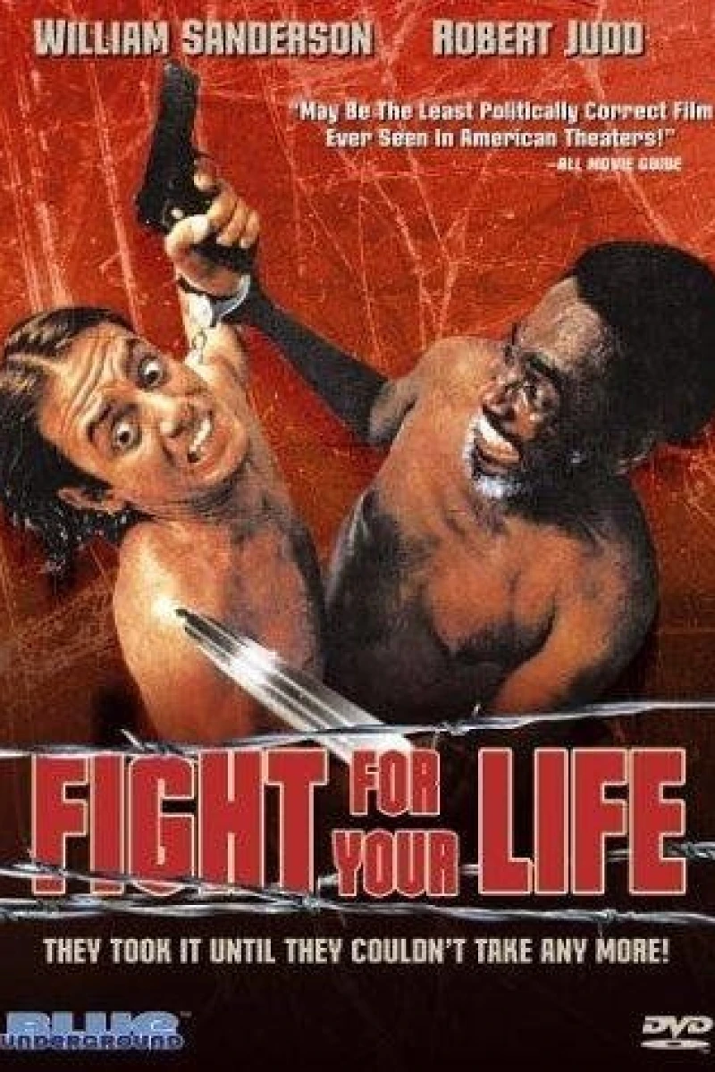 Fight for Your Life Plakat