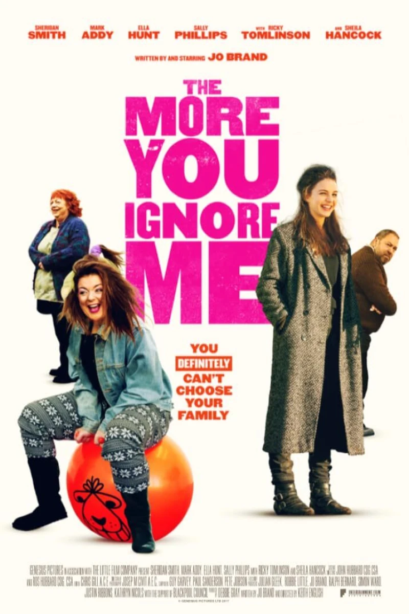 The More You Ignore Me Plakat