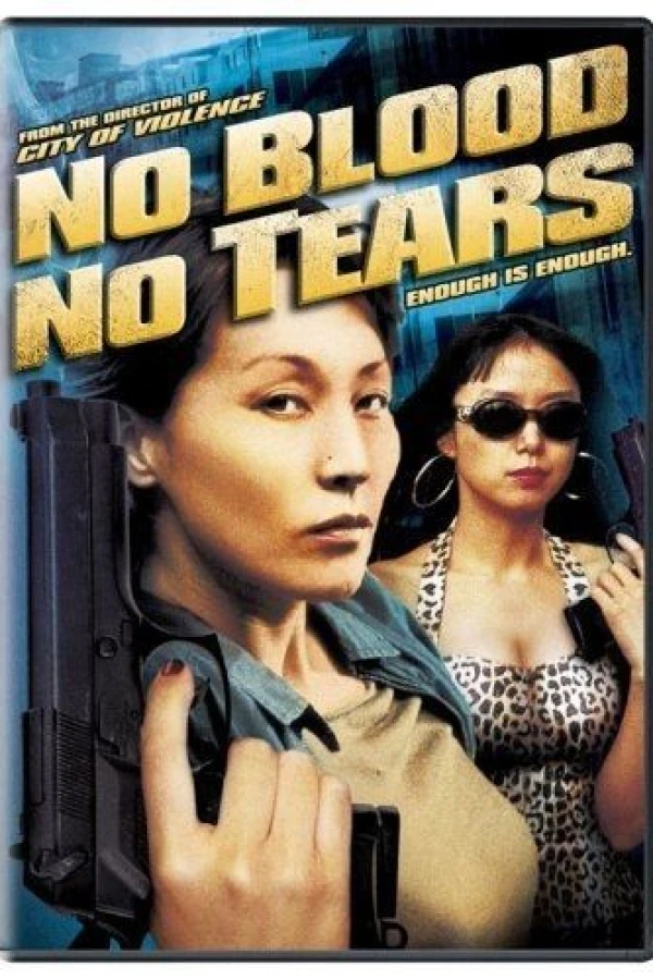 No Blood No Tears Plakat