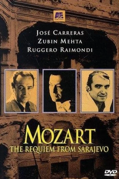 Mozart: The Requiem from Sarajevo