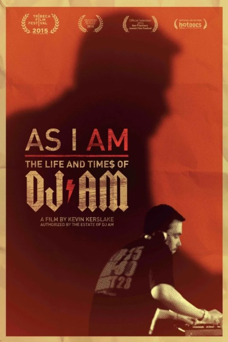 As I AM: The Life and Times of DJ AM Plakat