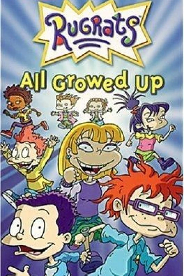 The Rugrats: All Growed Up Plakat