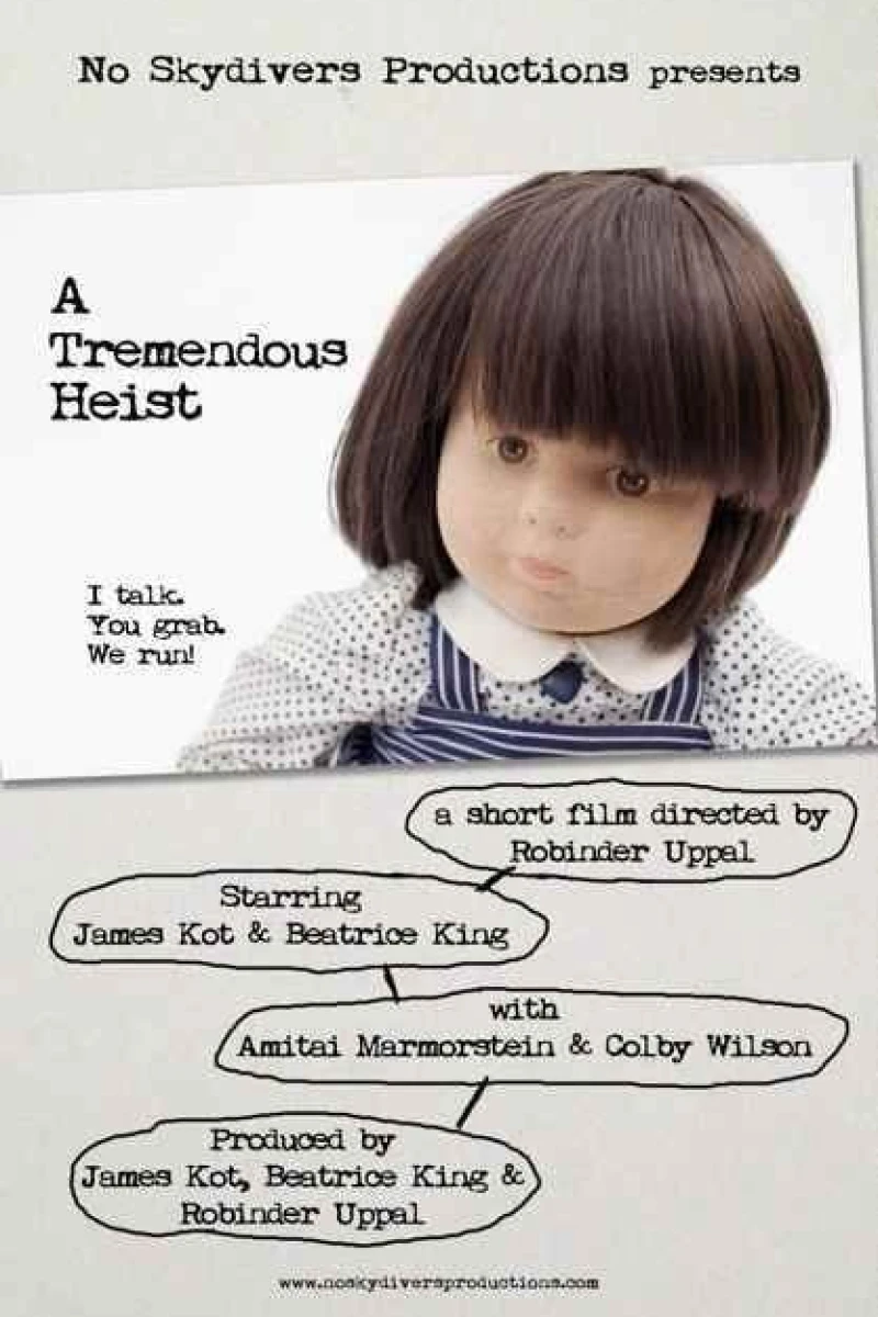 A Tremendous Heist Plakat