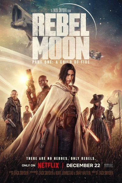 Rebel Moon: A Child of Fire Officiel trailer
