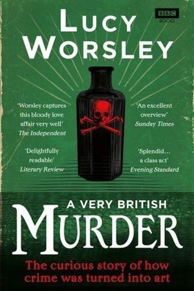 A Very British Murder with Lucy Worsley