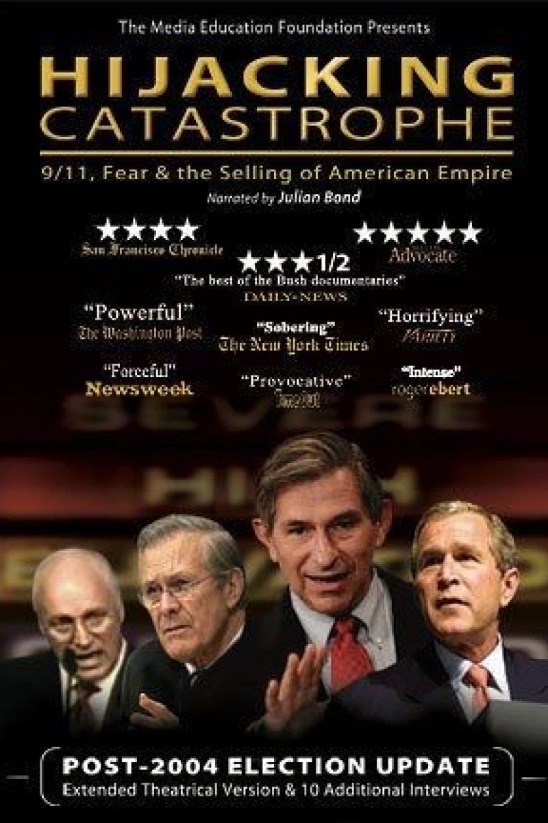 Hijacking Catastrophe: 9/11, Fear the Selling of American Empire Plakat