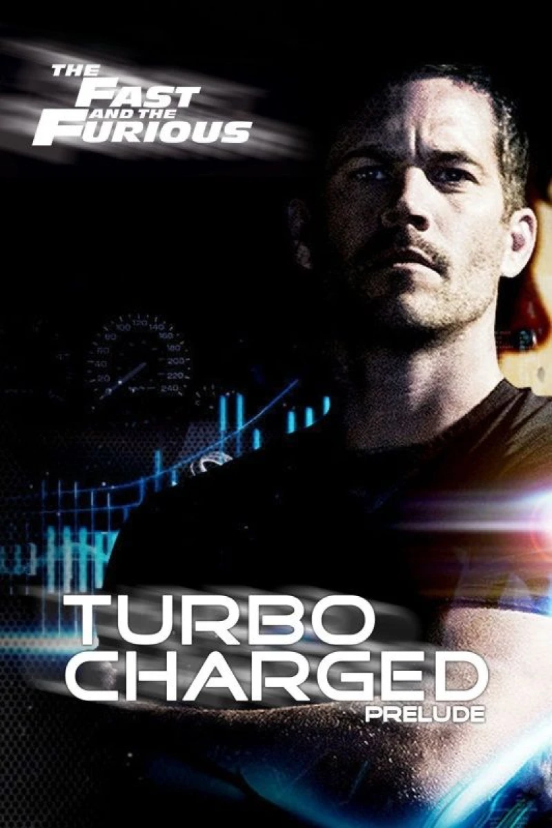 Turbo Charged Prelude to 2 Fast 2 Furious Plakat