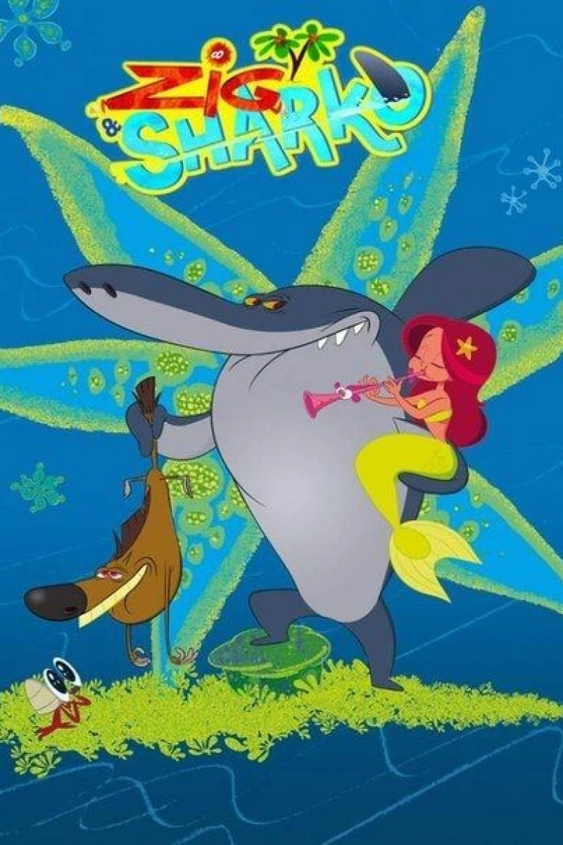 Zig and Sharko Plakat