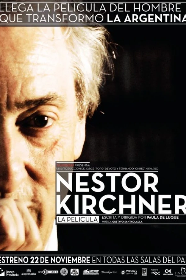 Néstor Kirchner, la película Plakat