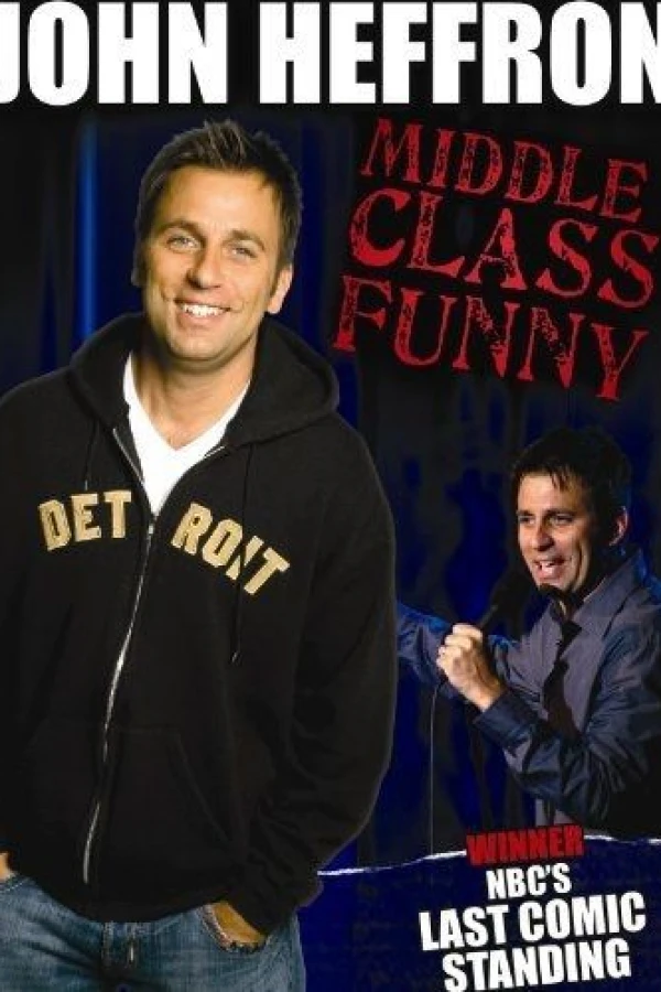 John Heffron: Middle Class Funny Plakat