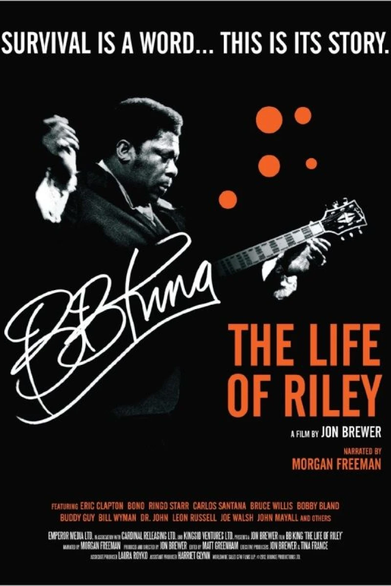 B.B. King: The Life of Riley Plakat