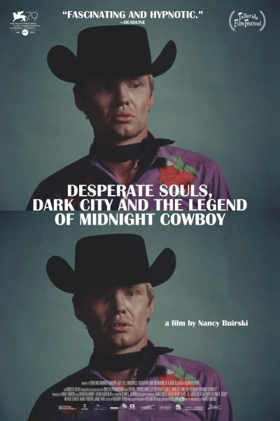 Desperate Souls, Dark City and the Legend of Midnight Cowboy