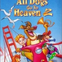 All Dogs Go to Heaven 2