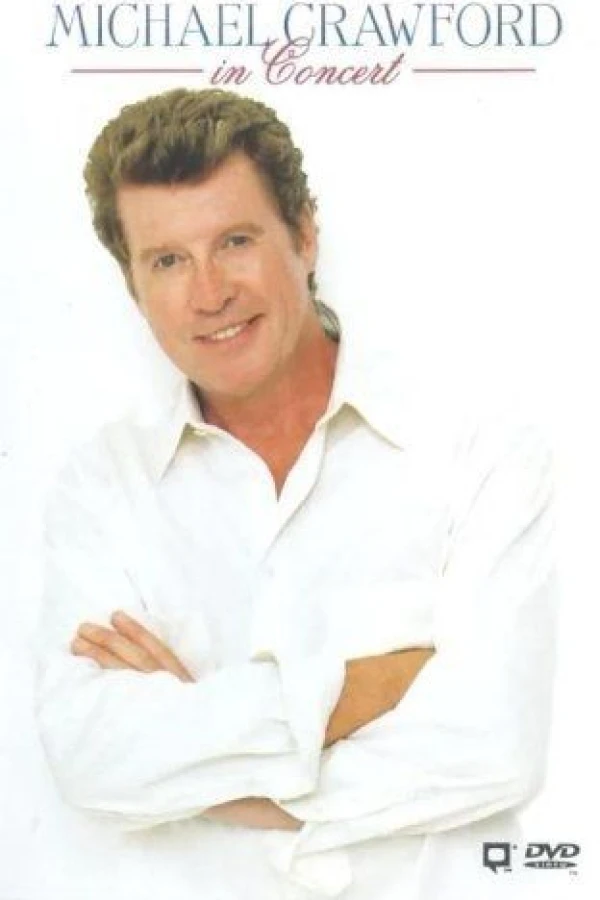 Michael Crawford in Concert Plakat