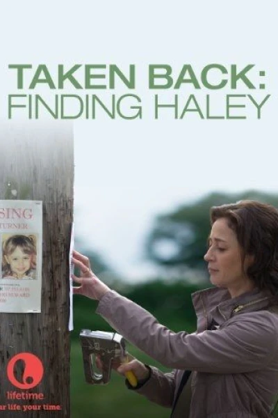 Taken Back: Finding Haley