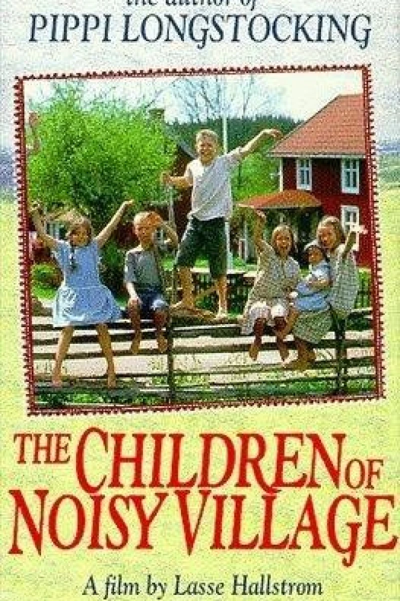 The Children of Noisy Village Plakat