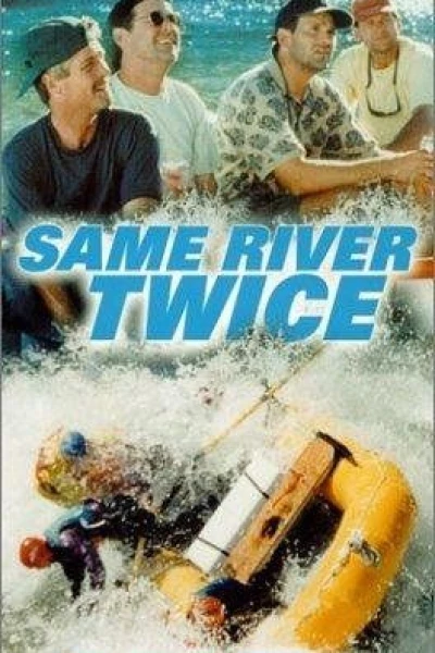 Same River Twice