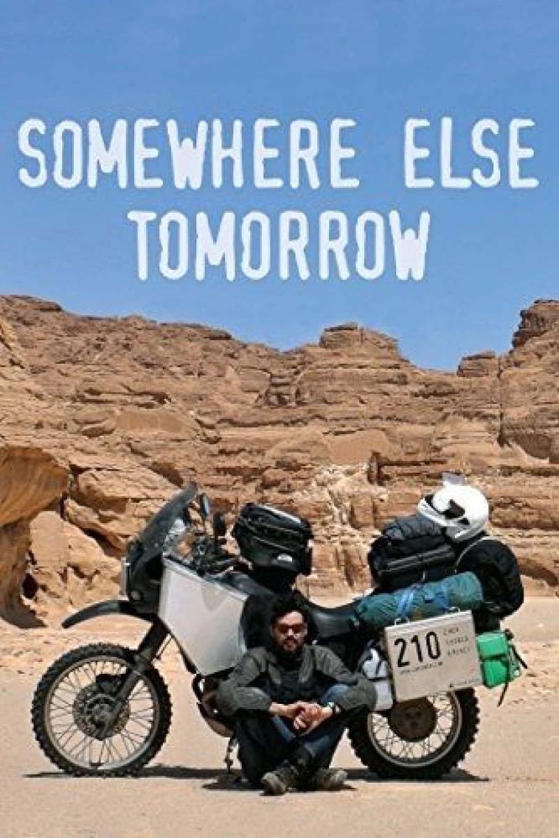 Somewhere Else Tomorrow Plakat