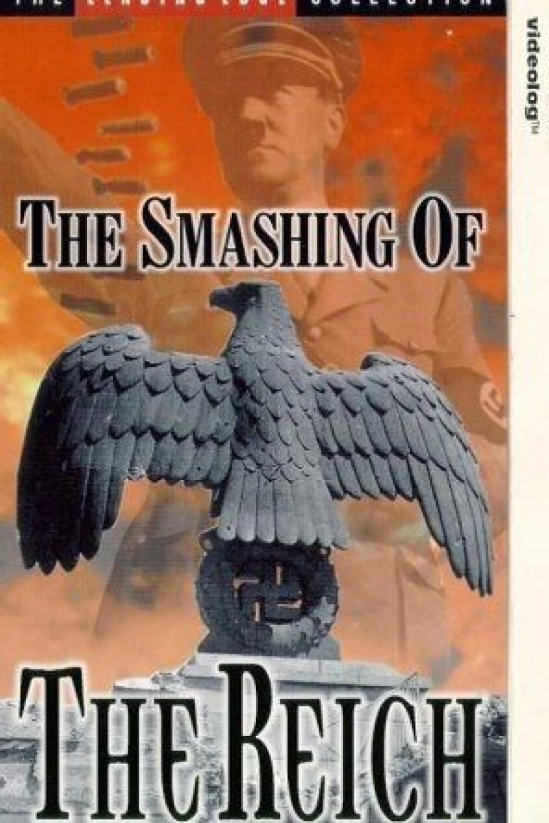 The Smashing of the Reich Plakat