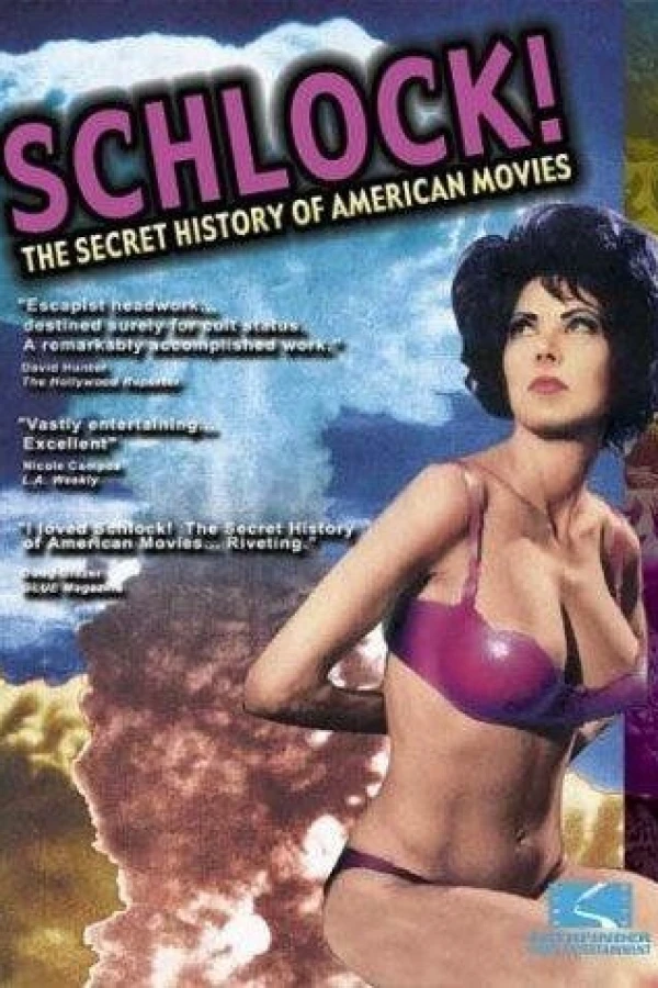 Schlock! The Secret History of American Movies Plakat