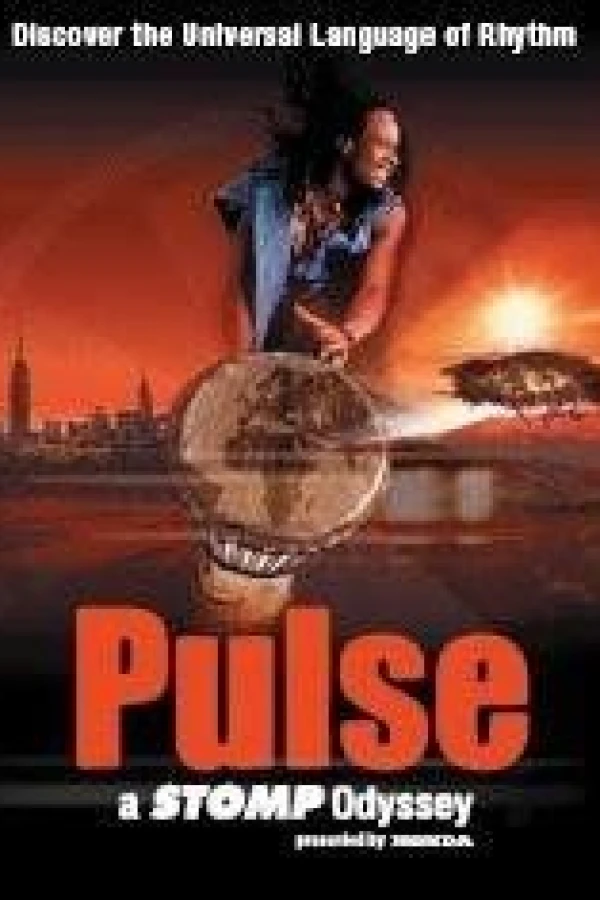 Pulse: A Stomp Odyssey Plakat