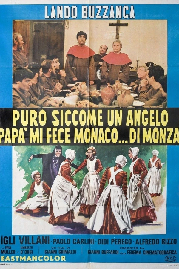 Puro siccome un angelo papà mi fece monaco... di Monza Plakat