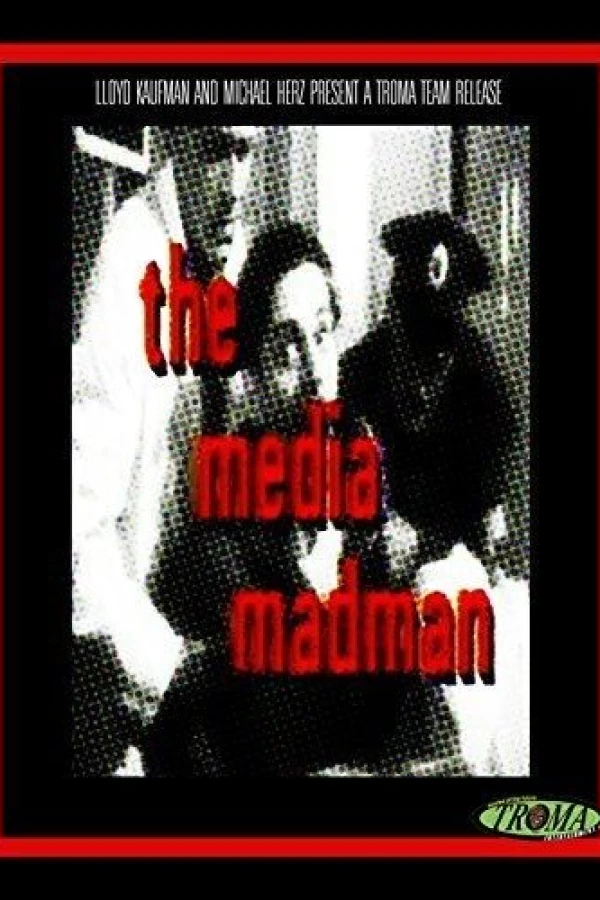 The Media Madman Plakat