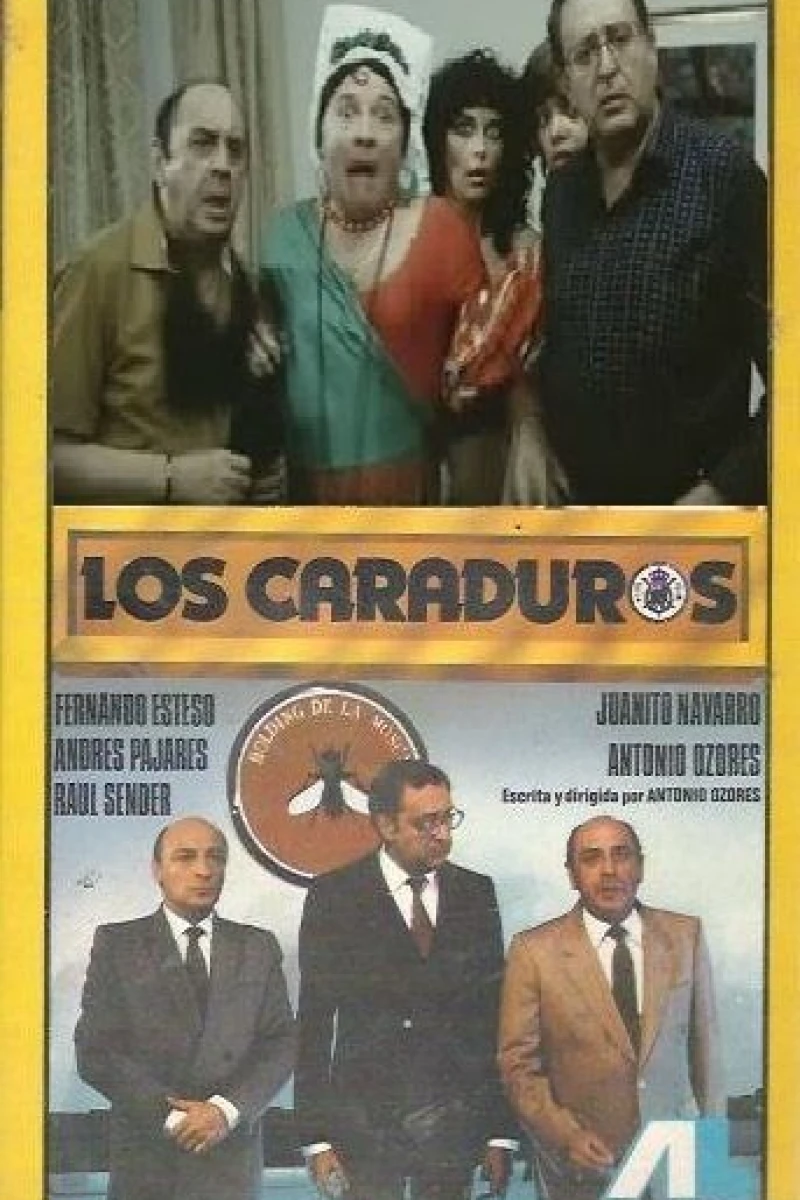 Los caraduros Plakat