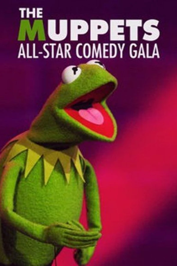 The Muppets All-Star Comedy Gala Plakat