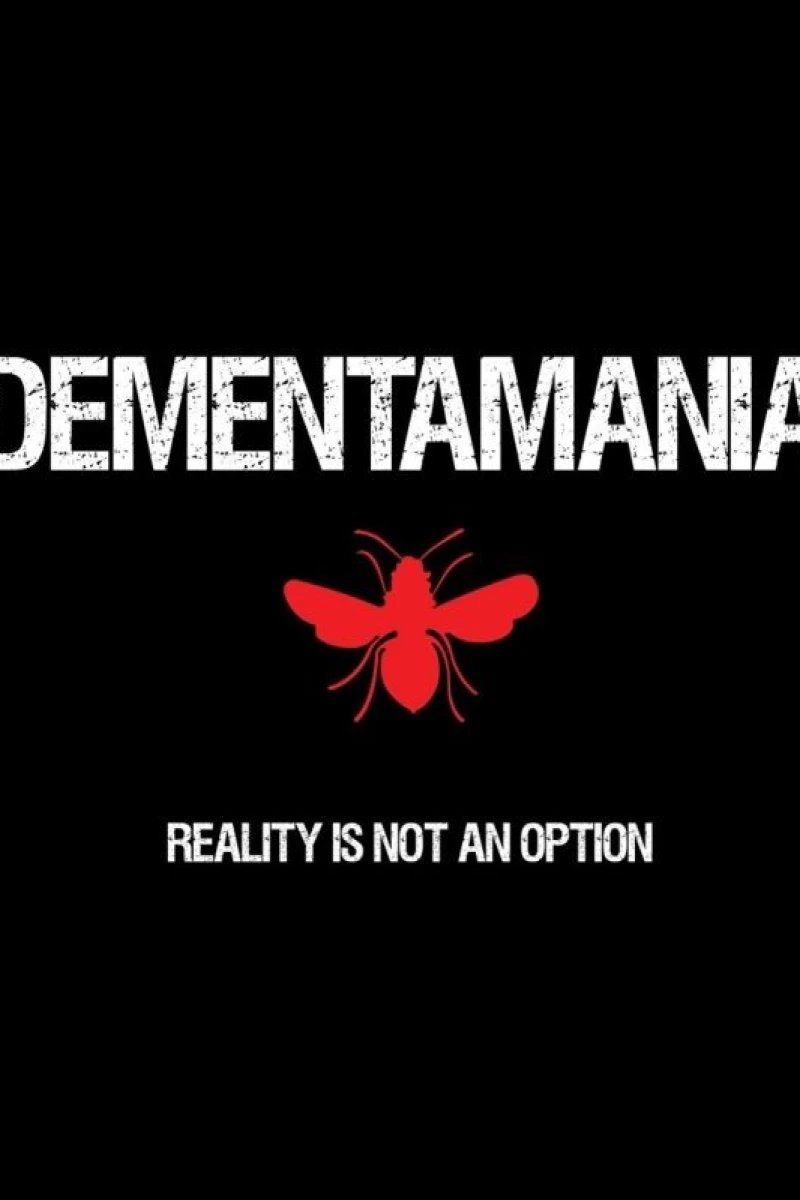 Dementamania Plakat