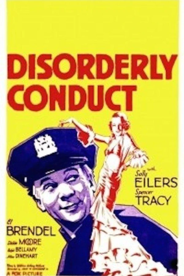 Disorderly Conduct Plakat