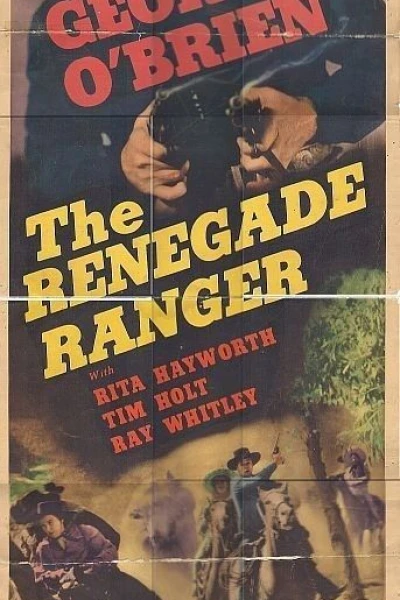 The Renegade Ranger