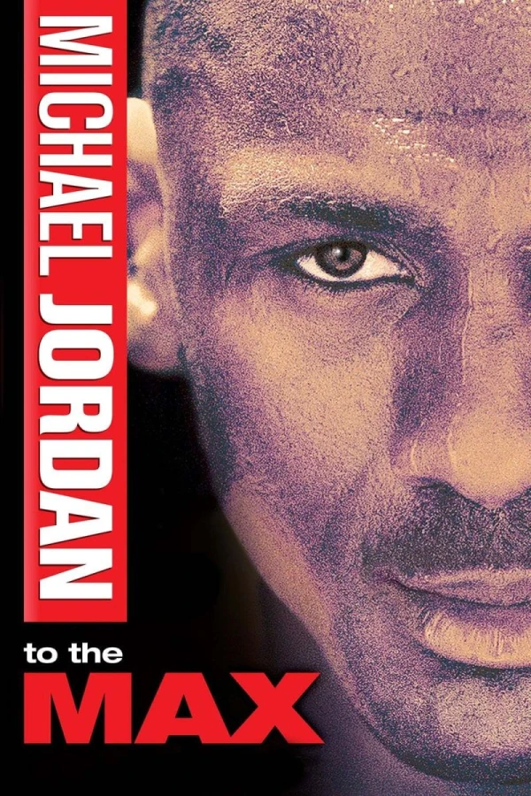Michael Jordan to the Max Plakat
