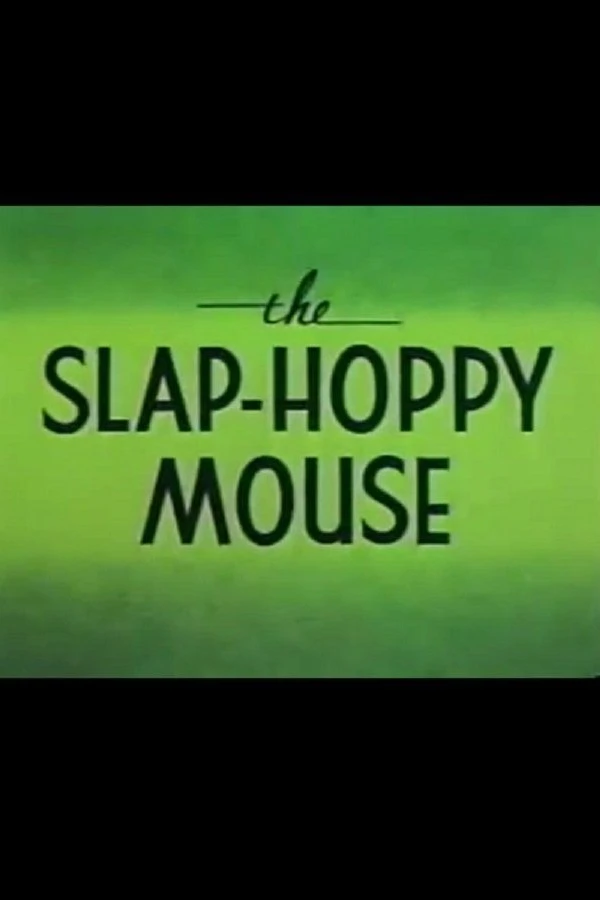 The Slap-Hoppy Mouse Plakat