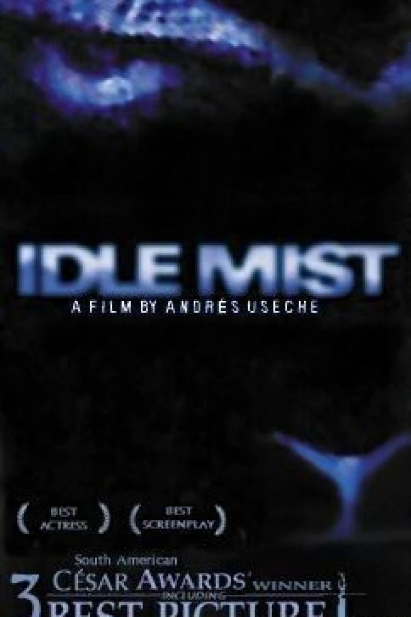 Idle Mist Plakat