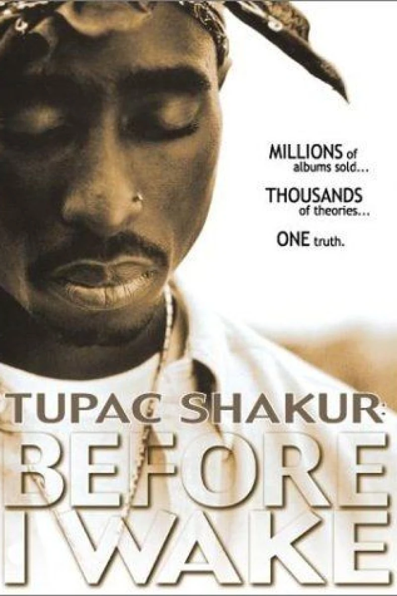 Tupac Shakur: Before I Wake... Plakat