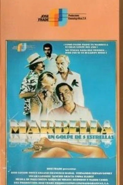 Marbella, un golpe de cinco estrellas