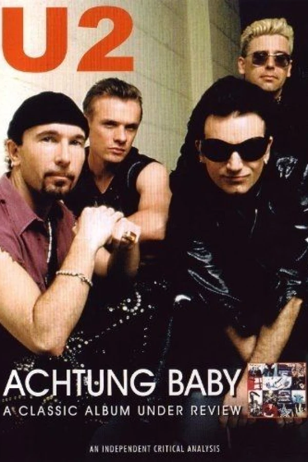U2: Achtung Baby, the Videos, the Cameos and a Whole Lot of Interference from ZOO-TV Plakat
