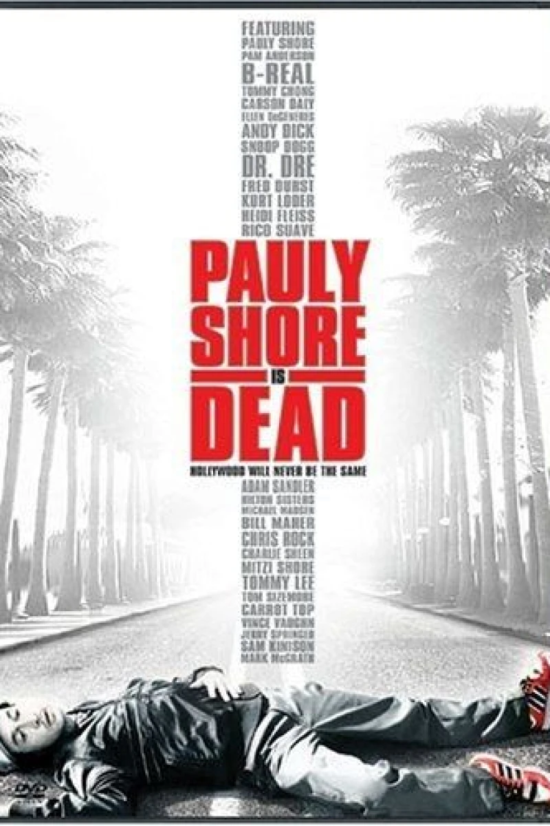 Pauly Shore Is Dead Plakat