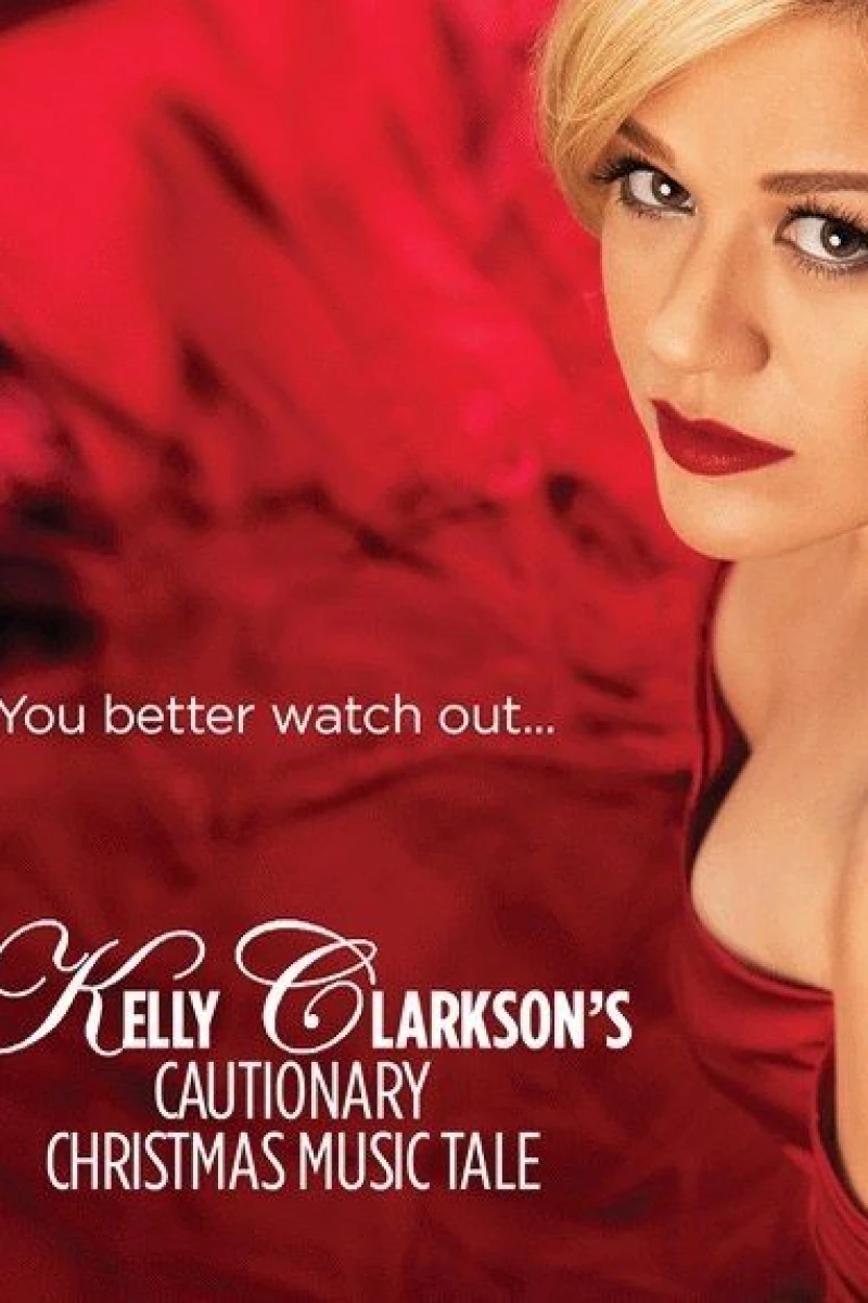 Kelly Clarkson's Cautionary Christmas Music Tale Plakat