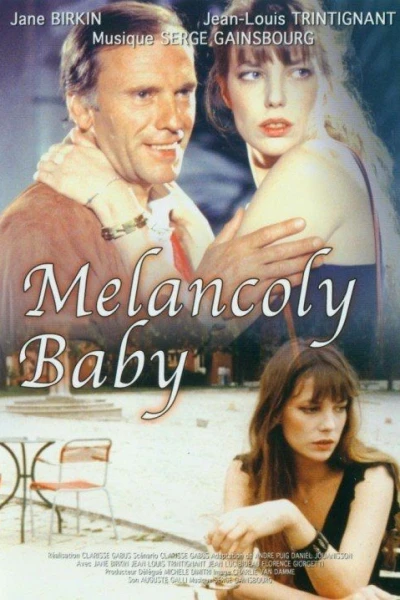 Melancoly Baby