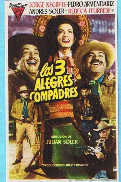 Los tres alegres compadres