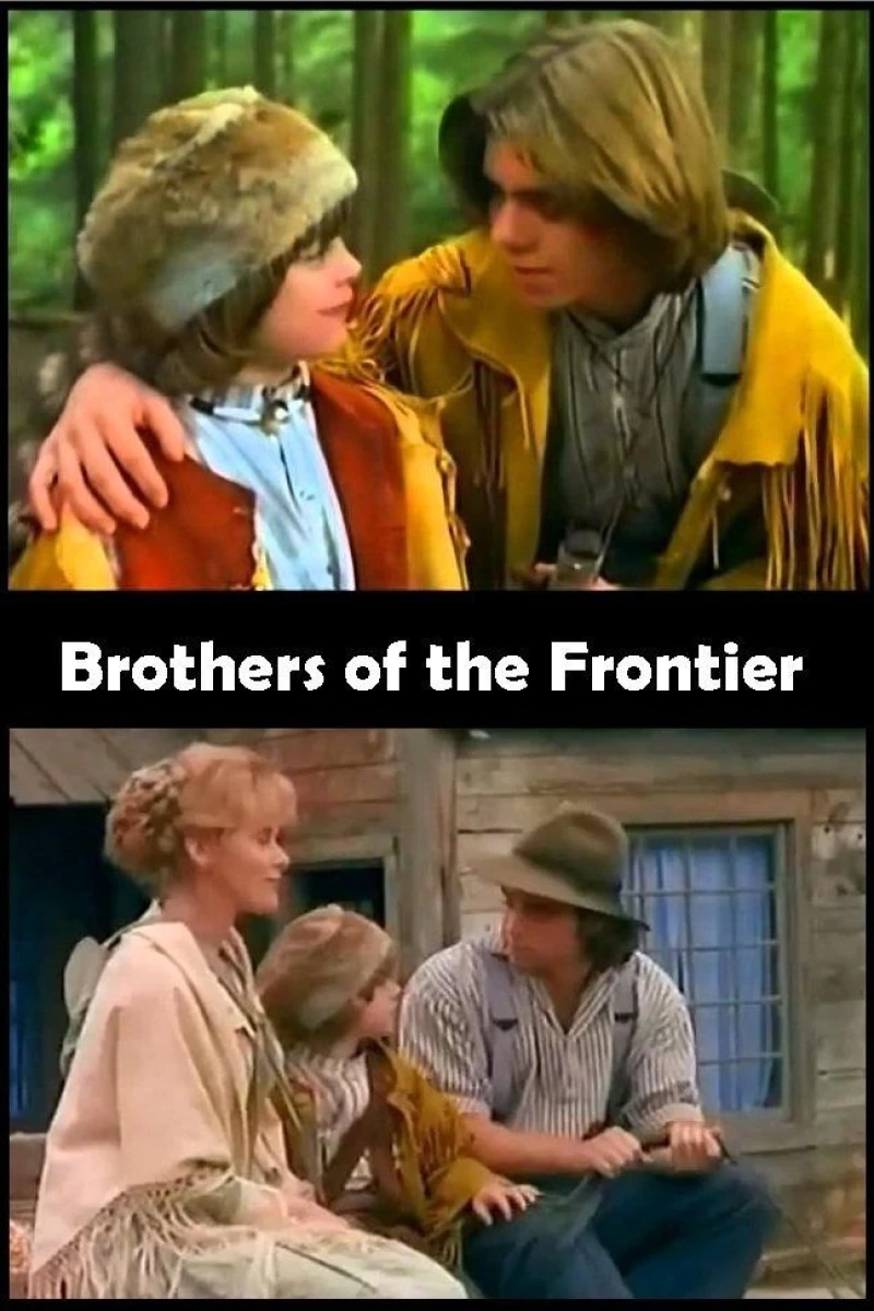 Brothers of the Frontier Plakat