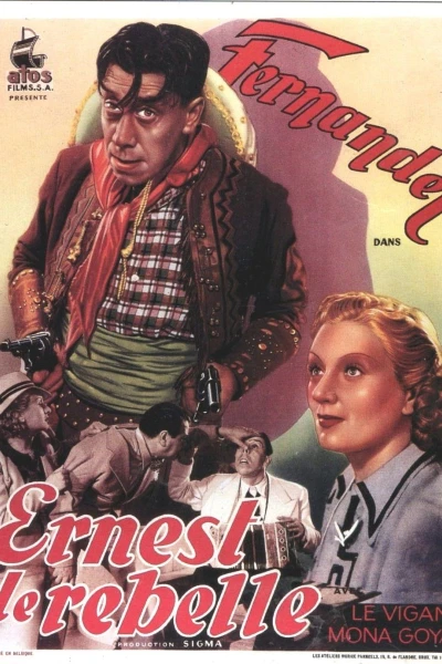 Ernest the Rebel