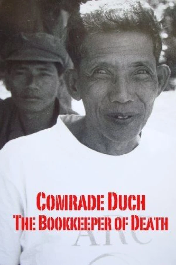 Comrade Duch: The Bookeeper of Death Plakat